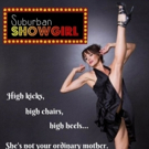 SUBURBAN SHOWGIRL, Starring Palmer Davis, Comes To The Colony Theatre In Burbank
