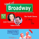 The 'West of Broadway' Podcast Discusses Verdi Chorus' L'AMORE E LA VITA, Pasadena…