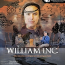 World Premiere of WILLIAM, INC. to Take Place in Juneau and Anchorage Photo