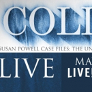 Live at the Eccles Presents COLD: Susan Powell Case Files: The Untold Story LIVE Photo