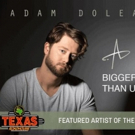 Country Music Artist Adam Doleac Named Texas Roadhouse Featured Artist Of The Month Video