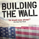 Bainbridge Performing Arts Presents BUILDING THE WALL