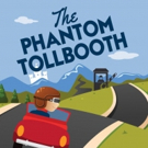 Weston Playhouse Presents THE PHANTOM TOLLBOOTH Photo