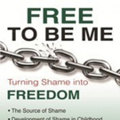 Confront and Overcome Shame with Graham Bretherick's Free to Be Me