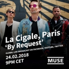MUSE Announce Unique By Request Show At Paris' La Cigale On February 24 Photo