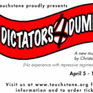 World Premiere Of Original Musical Satire DICTATORS 4 DUMMIES Comes to Touchstone
