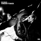 The Reasn Shares Music Video for New Single THROW IT BACK Video