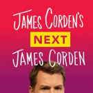 New Episodes of JAMES CORDEN'S NEXT JAMES CORDEN Coming To Snapchat Video