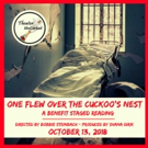 Theater UnCorked Announces Staged Reading Of ONE FLEW OVER THE CUCKOO'S NEST Interview
