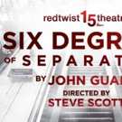 Redtwist's SIX DEGREES OF SEPARATION Extends Photo