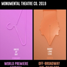 Monumental To Take On BE MORE CHILL, DADDY LONG LEGS, And More Photo