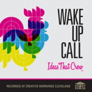 Front Porch Media Launches New Podcast - Wake Up Call Video