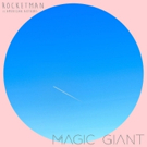BWW Review: Magic Giant Drops Feel-Good Single 'Rocketman' with American Authors