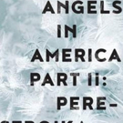 UW School of Drama Presents ANGELS IN AMERICA PART II: PERESTROIKA