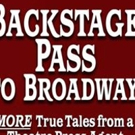 Goodreads Press Publishes Susan L. Schulman's Second Edition Of BACKSTAGE PASS TO…