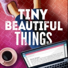Opal Alladin, Keith Powell & More Will Lead TINY BEAUTIFUL THINGS at the Old Globe