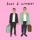 RUDY AND CUTHBERT Comes to the Southbank, Lawler Theatre