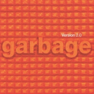 Garbage Announce 20th Anniversary Reissue of Legendary 2.0 Album Video
