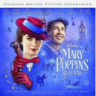 BWW Album Review: MARY POPPINS RETURNS Steps In Time For A New Era