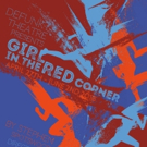 Defunkt Presents West Coast Premiere Of GIRL IN THE RED CORNER By Stephen Spotswood Photo