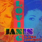 Celebrate Women's History Month With LOVING JANIS - A Tribute To Janis Joplin And Jan Photo