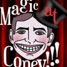 MAGIC AT CONEY!!! Announces Lineup for The Sunday Matinee, 1/7