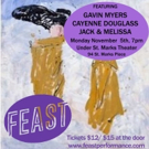 FEAST Announces Its Thrilling Lineup of Dance, Comedy and Theatre Artists for FEAST3: Video