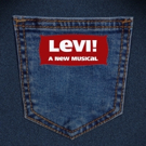 Sherman Brothers' New Musical LEVI! Premieres Tonight in Los Angeles Video