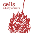 Proud and Loud Arts Begin Autumn 2018 Season with Cells - A Body of Work Photo