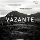 VAZANTE by Daniela Thomas Coming to VOD, Blu-ray and DVD April 24 Photo
