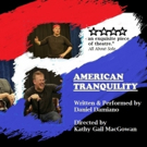 Daniel Damiano's AMERICAN TRANQUILITY Comes To The 2019 Capital Fringe Festival Photo