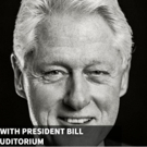 Auditorium Theatre Announces a Conversation with Bill Clinton Video