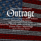 Dixon Place Presents OUTRAGE, For One Night Event Photo