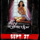 80's Horror Cult Classic, THE HOUSE ON SORORITY ROW, In Theaters Nationwide for One N Photo