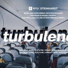 NYU Steinhardt Presents TURBULENCE Photo