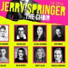 Line-Up Revealed For The Jerry Springer Choir At Hope Mill Theatre Video