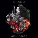 Musician Alissia's 'Get Away' Now Available on DSPs Photo