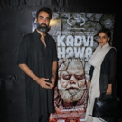 Drishyam Films' Hosts Premiere of Its National Award Winning Film KADVI HAWA