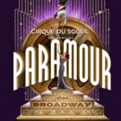 Cirque du Soleil Will Bring Hit Broadway Show PARAMOUR to Hamburg Germany