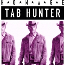 Life Celebration to Be Held for Tab Hunter