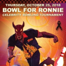 Celebrity Bowlers Set for 4th Annual 'Bowl for Ronnie' Charity Bowling Party
