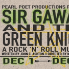 New Rock 'n' Roll Musical SIR GAWAIN AND THE GREEN KNIGHT to Premiere in Chicago Photo