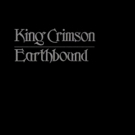 King Crimson To Release 'Earthbound - 40th Anniversary Edition' Expanded CD & DVD Photo