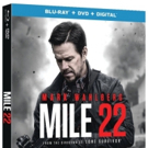 Mark Wahlberg's MILE 22 to be Available on DVD/Blu-Ray and Digital This October