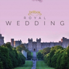 Fathom Events Brings the Royal Wedding to the Big Screen with Commercial-Free, Live V Video