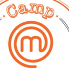 CAMP MASTERCHEF Reveals Special Appearances By Masterchef Junior And Masterchef Conte Video