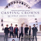 Casting Crowns To Perform At Giant Center In Hershey Video
