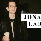 THE JONATHAN LARSON PROJECT Will Get Album Release in 2019!