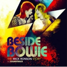 BESIDE BOWIE Official Soundtrack To Release via Universal Music on 6/8 Photo