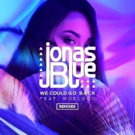 Jonas Blue Unveils Latest Single 'We Could Go Back' (Remixes) Photo